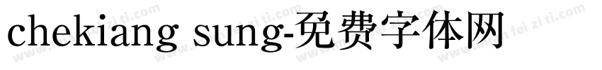 chekiang sung字体转换